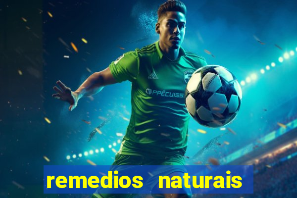 remedios naturais para diabetes